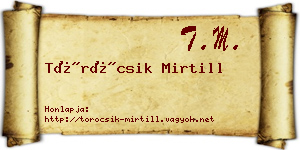 Töröcsik Mirtill névjegykártya